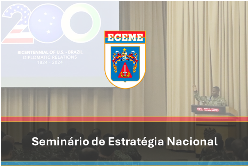 Seminário de Estratégia Nacional na ECEME